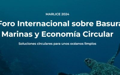 III Foro Internacional sobre Basuras Marinas y Economía Circular