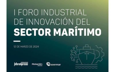 I Foro industrial de Innovación del Sector Marítimo