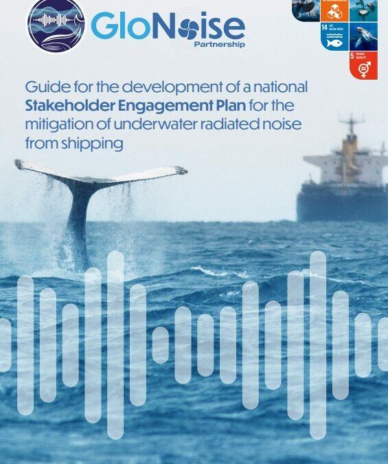 Guide for the development of a national stakeholder engagement plan for the mitigation of underwater radited noise from shipping