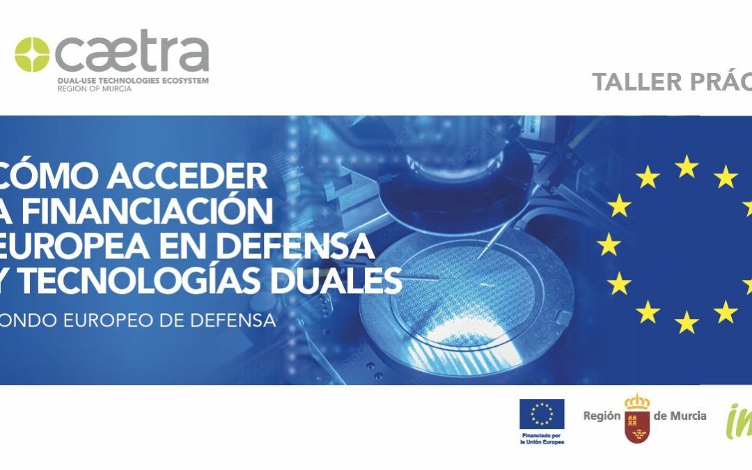Curso: Financiación Europea en Defensa y Tecnologías Duales
