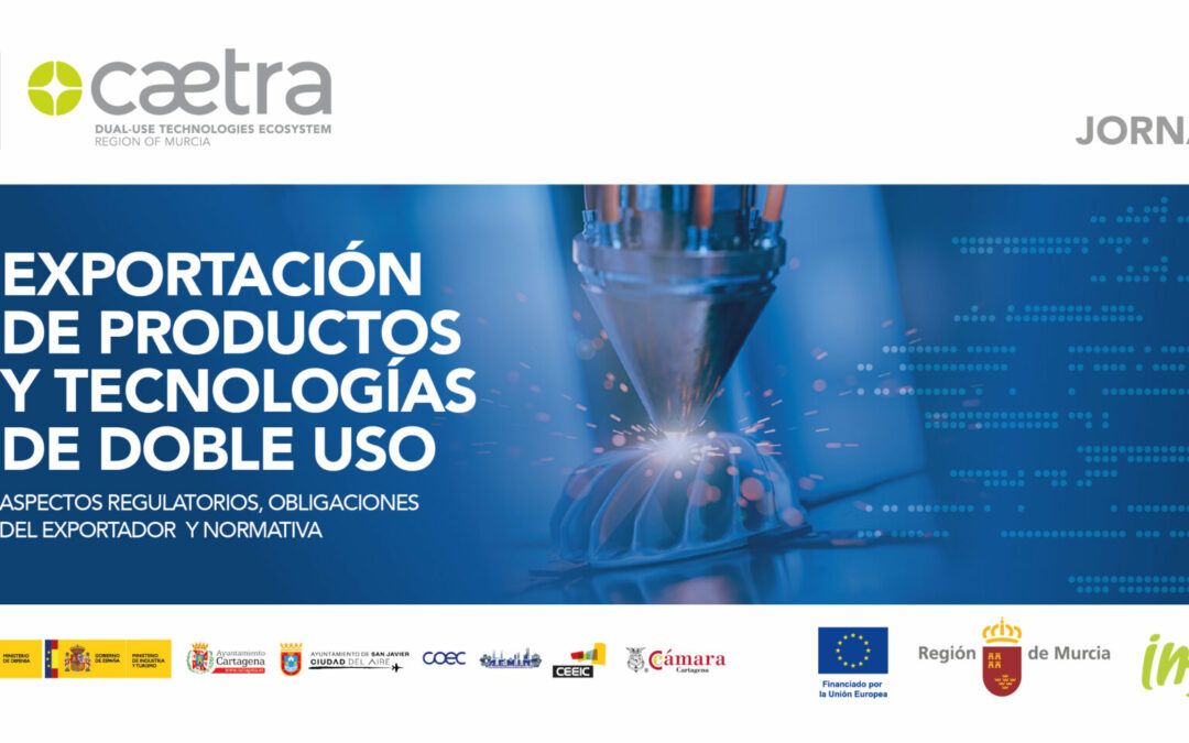 Jornada: Exportación de productos y tecnologías de doble uso