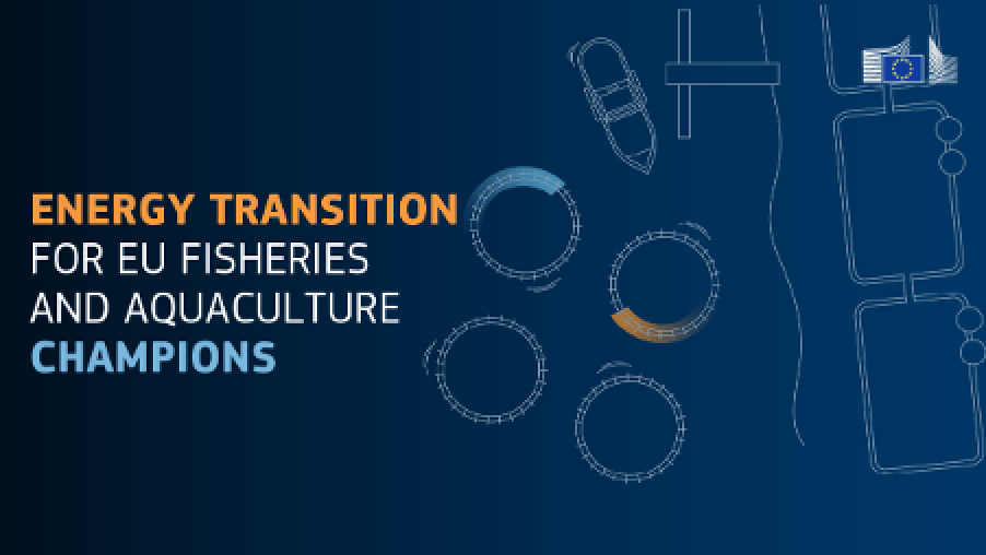 Energy Transition for EU Fisheries and Aquaculture Champions