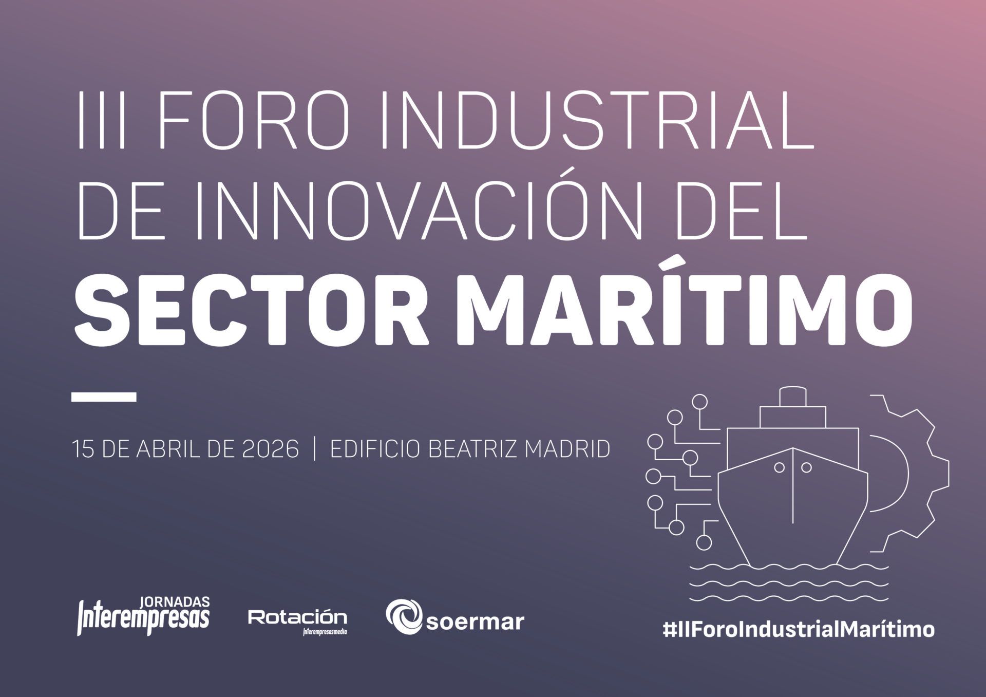 III Foro Industrial de Innovación del sector marítimo